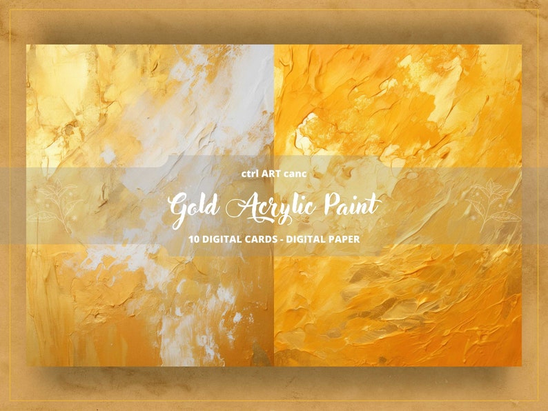 May include: Two digital paper designs featuring abstract gold and white acrylic paint textures. The text "Gold Acrylic Paint" and "10 DIGITAL CARDS - DIGITAL PAPER" is displayed on the image.