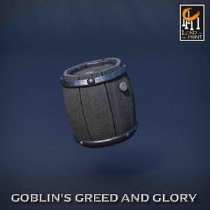 May include: A wooden barrel with metal bands and rivets, set against a dark blue background. The barrel is dark gray with visible wood grain. The text "GOBLIN'S GREED AND GLORY" is at the bottom of the image.