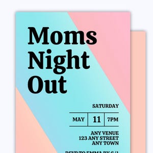 Moms Night Out Invitation, Editable Event Flyer (Digital)