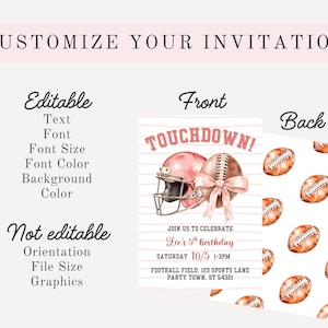 May include: A customizable invitation design with a football theme. The front features a pink football helmet and a football with a bow, with the word "Touchdown!" The back has a pattern of footballs. Text includes event details.