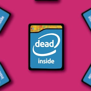 May include: A blue square featuring the words "dead inside" in white, styled like the "Intel Inside" logo. The background is pink, with multiple similar images arranged around the central image.
