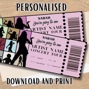 May include: Two pink concert tickets with black text and a silhouette of a person. The tickets read "SARAH" and "ARTIST NAME CONCERT TOUR". The image also includes the words "PERSONALISED" and "DOWNLOAD AND PRINT".