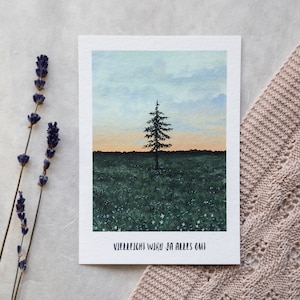 Peut-être que tout ira bien - Carte postale aquarelle premium peinte à la main A6 Paysage Arbre Carte de vœux Gouache Affirmation