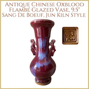 Chinese Oxblood Flambé Glazed Vase 9.5" - Vintage Sang De Boeuf, Jun Kiln Style