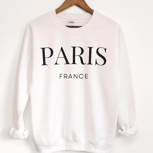 Paris France Crewneck Sweatshirt, Paris France, Unisex Paris Gift, Eiffel Tower French Travel Apparel, Parisian Souvenir, French Gift