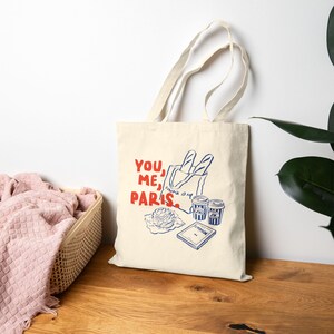 Paris Cotton Canvas Tote Bag, You, me, Paris Tote, French Market, Parisian Aesthetic Tote, Paris Gift image 3