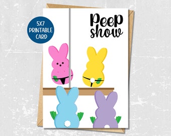 Peep Show Funny Adult Easter Card, Easter Peeps Printable adult greeting card, Unique Easter Gift