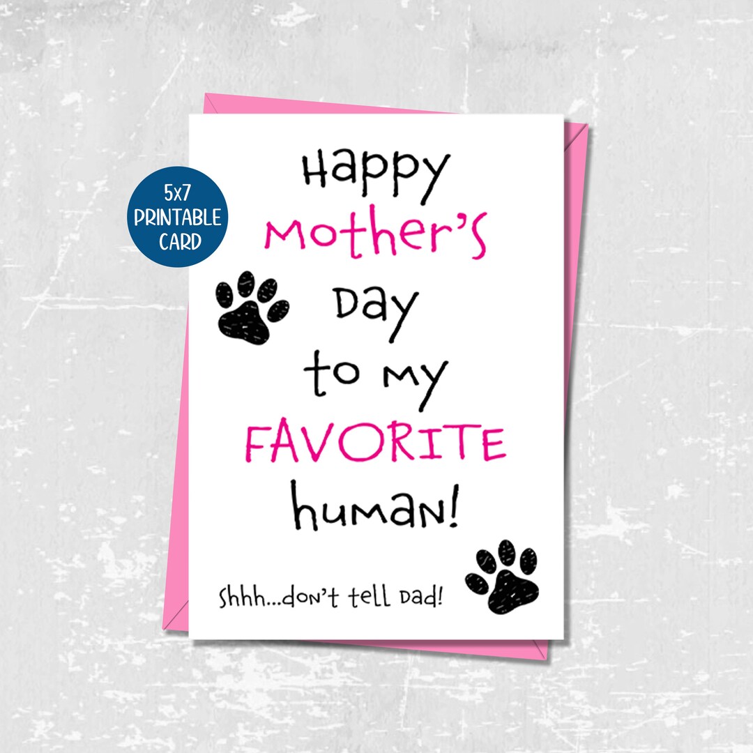 Dog Mother's Day Card, Funny Card for Mom, Happy Mothers Day Printable ...