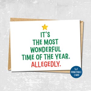 Prachtigste tijd van het jaar, grappige kerstkaarten, afdrukbare wenskaart, grappige kerstkaart voor vriend, Sarcastic Sassy Xmas Card
