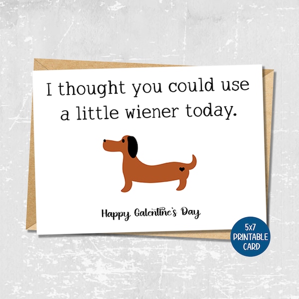 Little Wiener Galentine's Day Card, Printable Valentines Card, Funny Card For Friend, Best Friend Valentine's Day card, Valentine for friend