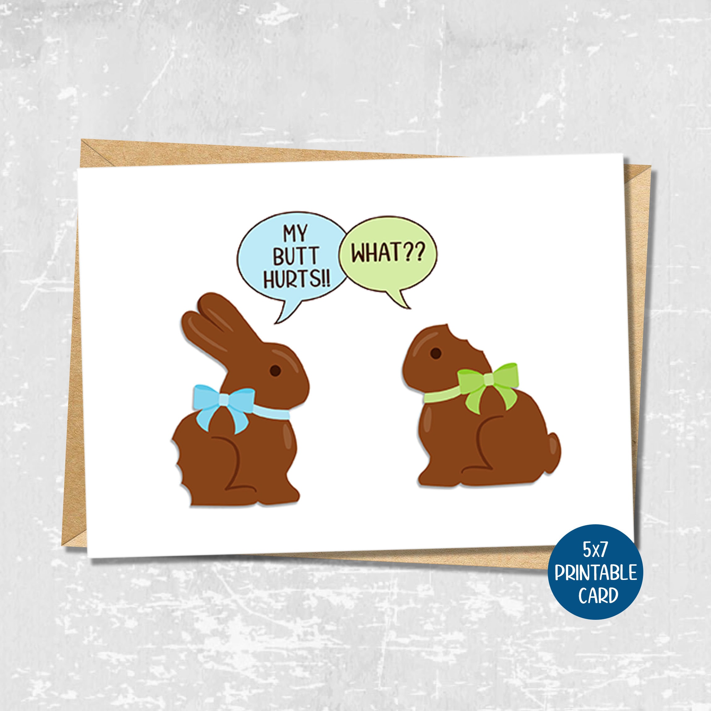 Funny Easter Card, My Butt Hurts Chocolate Bunny Printable Greeting ...