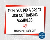 Funny Mother's Day card, Sarcastic Card for Mom, Happy Mothers Day printable card, Snarky greeting card, Mothers Day gift
