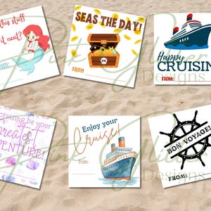 May include: Six square gift tags with nautical themes. Designs include a mermaid with 'Look at this stuff isn't it neat?', a treasure chest with 'SEAS THE DAY!', a cruise ship with 'Happy CRUISIN!', 'Let cruising be your Greatest ADVENTURE!', a ship with 'Enjoy your Cruise!', and a ship wheel with 'BON VOYAGE!'. Each tag includes a 'From:' line.