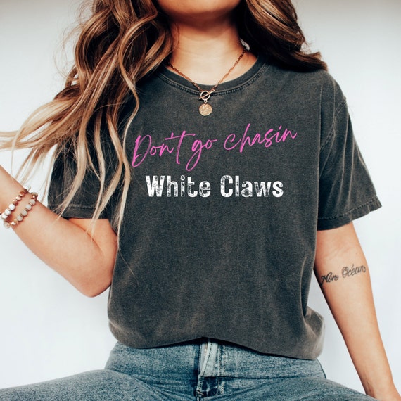 White Claw Shirt Party Shirt Bachelorette Funny Drinking - Etsy