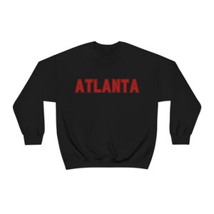 Atlanta Crewneck Sweatshirt, Atlanta Swag, Gift for Atlantan, Red and Black Sweatshirt, Unisex Atlanta Sweatshirt