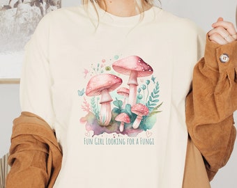 Fungi T-shirt, Funny Mushroom Tee Shirt, Quote Tshirt, Mycology Shirt, Gift For Her, Premium Unisex Crewneck T-shirt