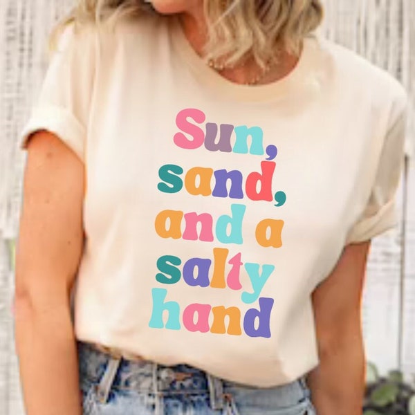 Sonne, Sand und salzige Hände T-Shirt, SelfCare-T-Shirt, Retro-T-Shirt-Design, FRetro-Shirt für sie, Retro-Typo-Shirt, Pariser-T-Shirt, Retro-Sonnenschein-Shirt