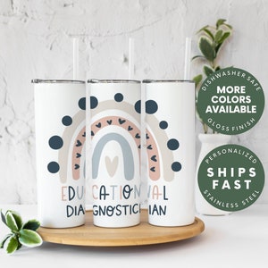 Educational Diagnostician Tumbler, Educational Diagnostician Travel Mug, 20 oz, Educational Diagnostician Gift, Customizable,Graduation Gift