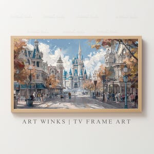 Samsung Frame TV, Magic Kingdom Memory, Cinderella Castle Impressionist Oil, Main Street Crowd Scene with Iconic Spires & Whimsical Details
