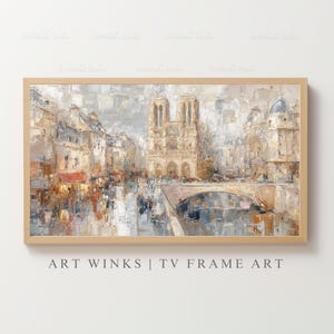 Frame TV Art, Notre Dame Paris Impressionist art print, Vintage French cathedral wall art, Gothic architecture oil painting style decor