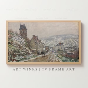 Frame TV Art, Village Street Vétheuil art, Vintage Monet winter landscape, Impressionist snow scene print, French village wall décor