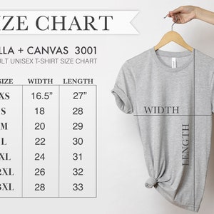 May include: Size chart for Bella + Canvas 3001 adult unisex t-shirts. The chart shows the width and length measurements in inches for sizes XS to 3XL.