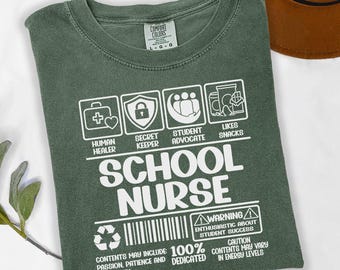 Comfort Colors School Nurse Shirt, School Nurse Gift, Nurse Life Shirt, Gift for Nurses, Back to School Tee, Nurse Appreciation, Nurse Tee