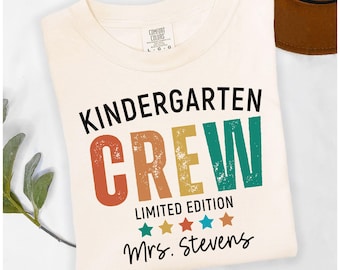 Comfort Colors Custom Kindergarten Teacher Shirt, Back To School Shirt, Teacher Team Shirts, Kindergarten Teacher Gifts, Kindergarten Crew
