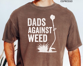 Custom Colors Funny Dad Shirt, Funny Fathers Day Gift For Dad, Dad Jokes Shirt For Dad, Weed Tshirt, Dad Birthday Gift From Kids, Dad Tshirt
