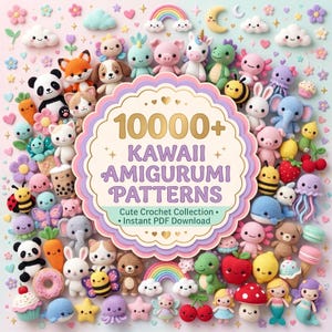 10000+ Amigurumi Crochet Patterns Bundle PDF | Cute Animal Crochet Patterns | Beginner Friendly Plushie Patterns | Instant Download
