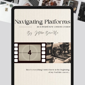 May include: A tablet screen displaying a blog post titled "Navigating Platforms as a brand new content creator" by Jaterra Bria Na. The post features a film strip with the number 4 in the center and a vintage camera.