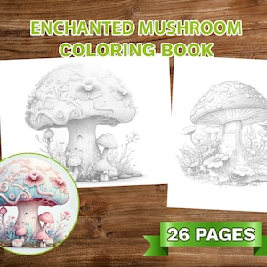 26 Enchanted Mushroom Coloring Book Adults Kids Coloring Pages, Instant Download, Grayscale Coloring Book, Printable