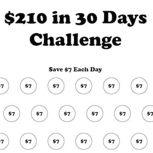 Save 210 Dollars in 30 Days