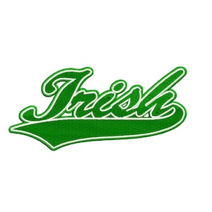 May include: Green and white embroidered patch with the word "Irish" in a stylized font. The patch is shaped like a baseball team logo.