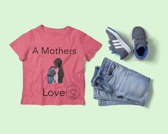 A mothers love Infant Fine Jersey Tee