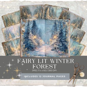 Può includere: Un set di 12 pagine di diario con una scena di foresta invernale con alberi innevati e illuminazione soffusa. Le pagine hanno un'estetica vintage. L'immagine include il testo "FAIRY LIT WINTER FOREST" e "JPEG 11 x 8.5 / 300 DPI".
