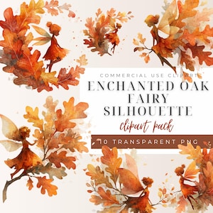 May include: Watercolor clipart pack featuring fairy silhouettes with oak leaves in shades of orange, red, and brown. The text reads "Enchanted Oak Fairy Silhouette Clipart Pack". Includes 10 transparent PNG images.