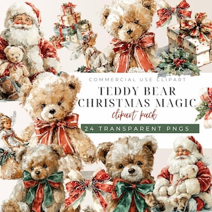 May include: Watercolor clipart pack featuring teddy bears, Santa Claus, gifts, and a fairy. The text reads "TEDDY BEAR CHRISTMAS MAGIC clipart pack" and "24 TRANSPARENT PNGS". The illustrations have a vintage, festive theme with red and green accents.
