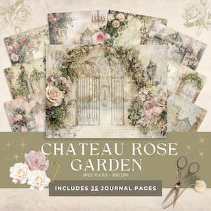 Chateau Rose Garden Junk Journal Pages, Scrapbook Paper Chateaucore, French Chateau, Vintage Printable  Backgrounds, JPG, Digital Download