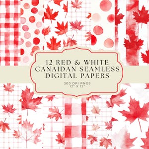 12 Red & White Canadian Seamless Digital Patterns, Gingham, Maple Leaf, Canada Day, Watercolor, Commercial Use, PNG File, Digital Download