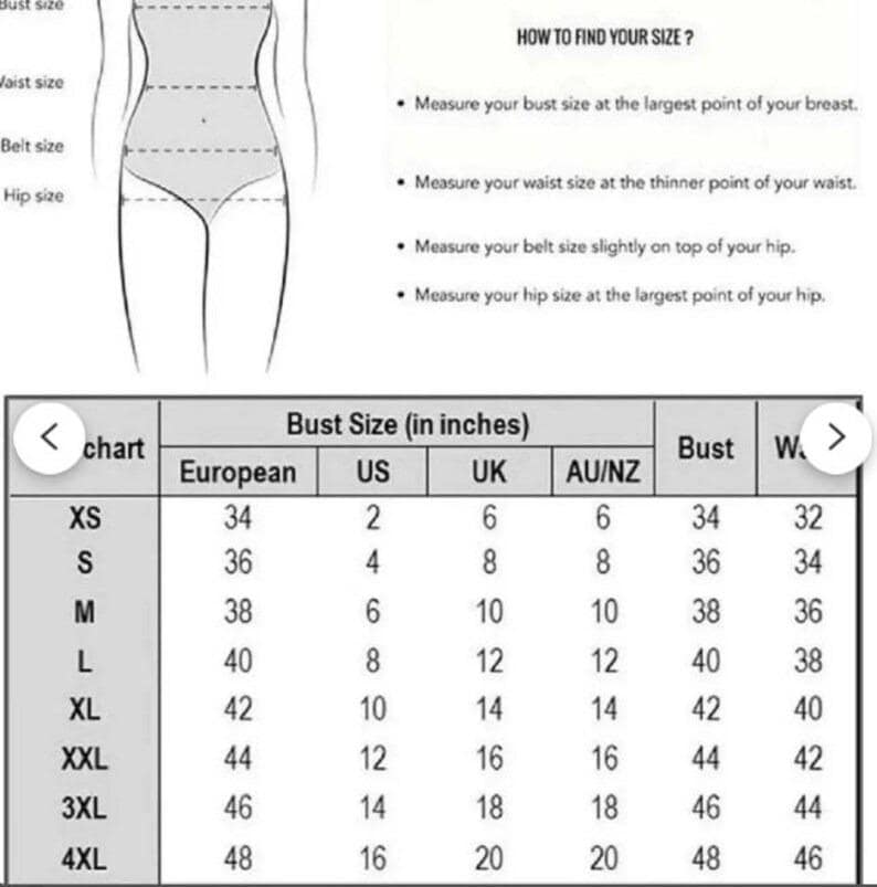 May include: A size chart with bust size measurements in inches, including European, US, UK, and AU/NZ sizes. The chart also provides instructions on how to measure bust, waist, belt, and hip sizes.