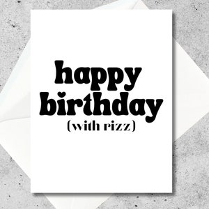 Grappige verjaardagskaart | "Gefeliciteerd met je verjaardag (met rizz)" | Vriend verjaardagskaart | Vriendin verjaardagskaart | voor hem | Voor haar | Leuke kaart