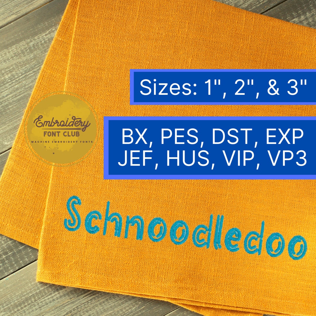 Schnoodledoo Machine Embroidery Font for Brother, PES, Embrillance Software, Viking and All