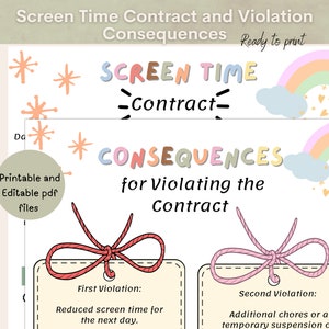May include: Printable screen time contract and consequences for kids. The contract has a rainbow and stars design. The consequences are for first and second violations. The first violation is reduced screen time for the next day. The second violation is additional chores or a temporary suspension of screen time.