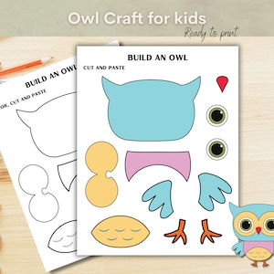 May include: Printable owl craft for kids. The printable includes a template for an owl with different colored parts to cut out and paste together. The printable also includes instructions to color, cut, and paste.