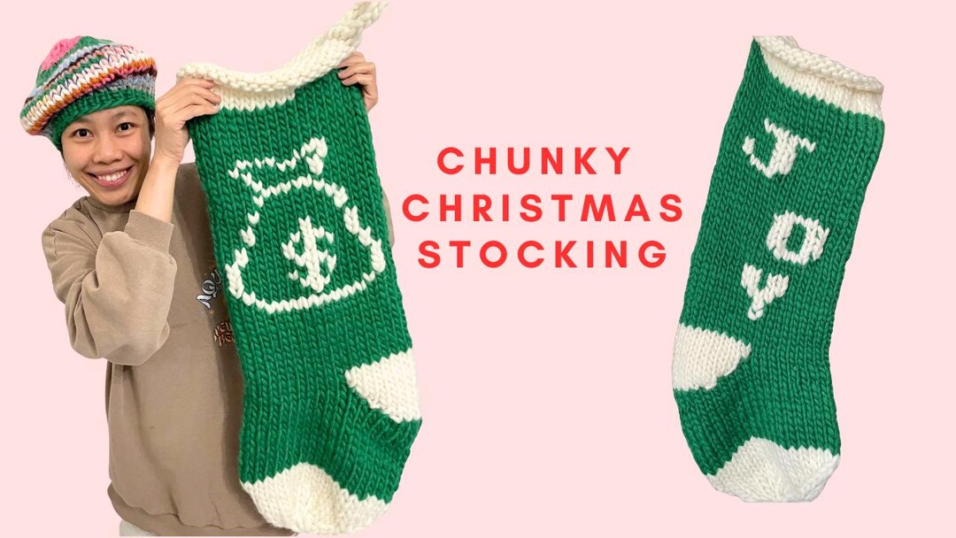 Beginner Friendly Chunky Knit Christmas Stocking Pattern • Jumbo Santa ...