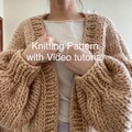 Chunky Knit Cardigan Pattern: Beginner-Friendly Oversized Design (Video Tutorial)