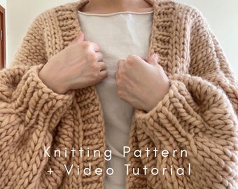 Chunky Knit Cardigan Pattern Oversized Design with Video Tutorial