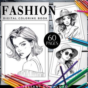 FASHION Coloring Book: 60 PRINTABLE Pages - Fashion Sketches, Digital Download, Procreate Art for Adults Teens, Png Jpg, Instant Download