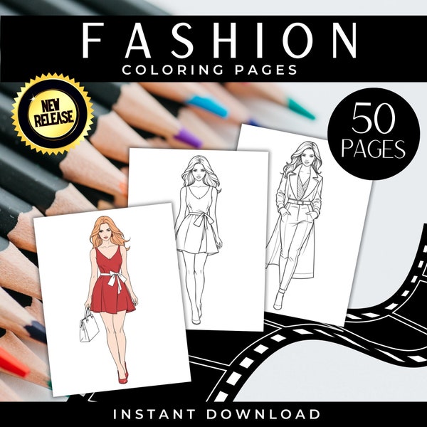 Fashion Girl Coloring Book 50 Chic Pages for Teens & Adults - Stylish Catwalk Illustration Sketches, Digital Coloring Book, Printable Sheets